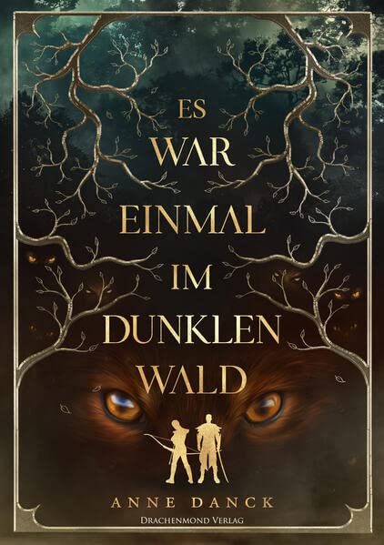 Anne Danck - Es war einmal im Dunklen Wald - Preis vom 17.10.2026 19:25:27 h