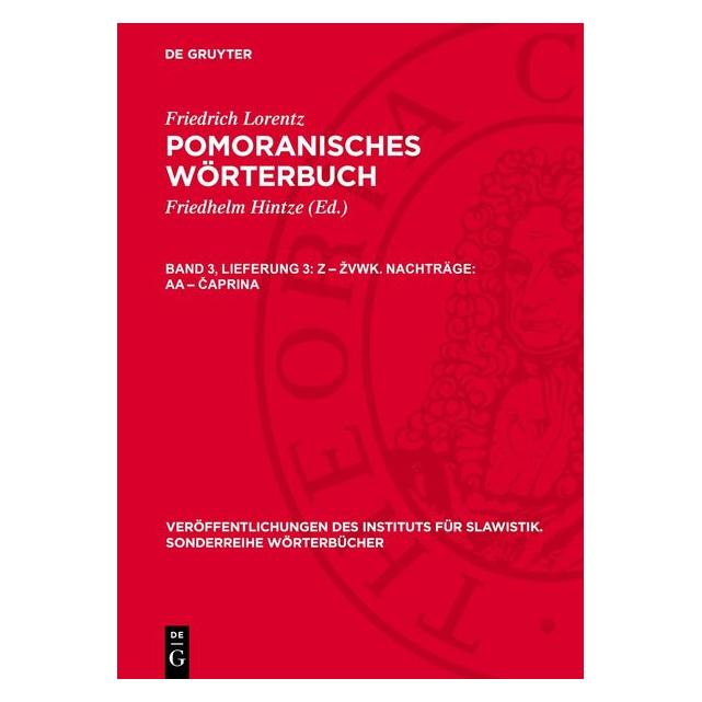 De Gruyter Z - zvwk. Nachträge: aa - caprina (Deutsch, Hardcover, Friedrich Lorentz) (67794982)