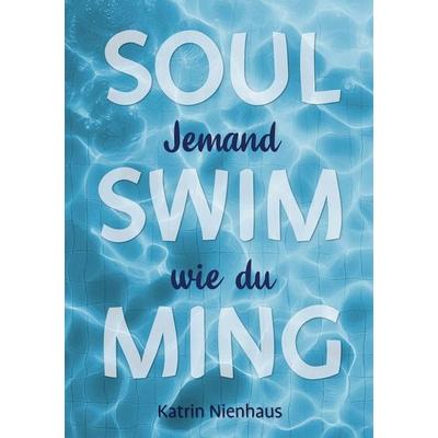 Jemand wie du, Taschenbuch von Katrin Nienhaus, Tolino media, 978-3-7592-8802-8