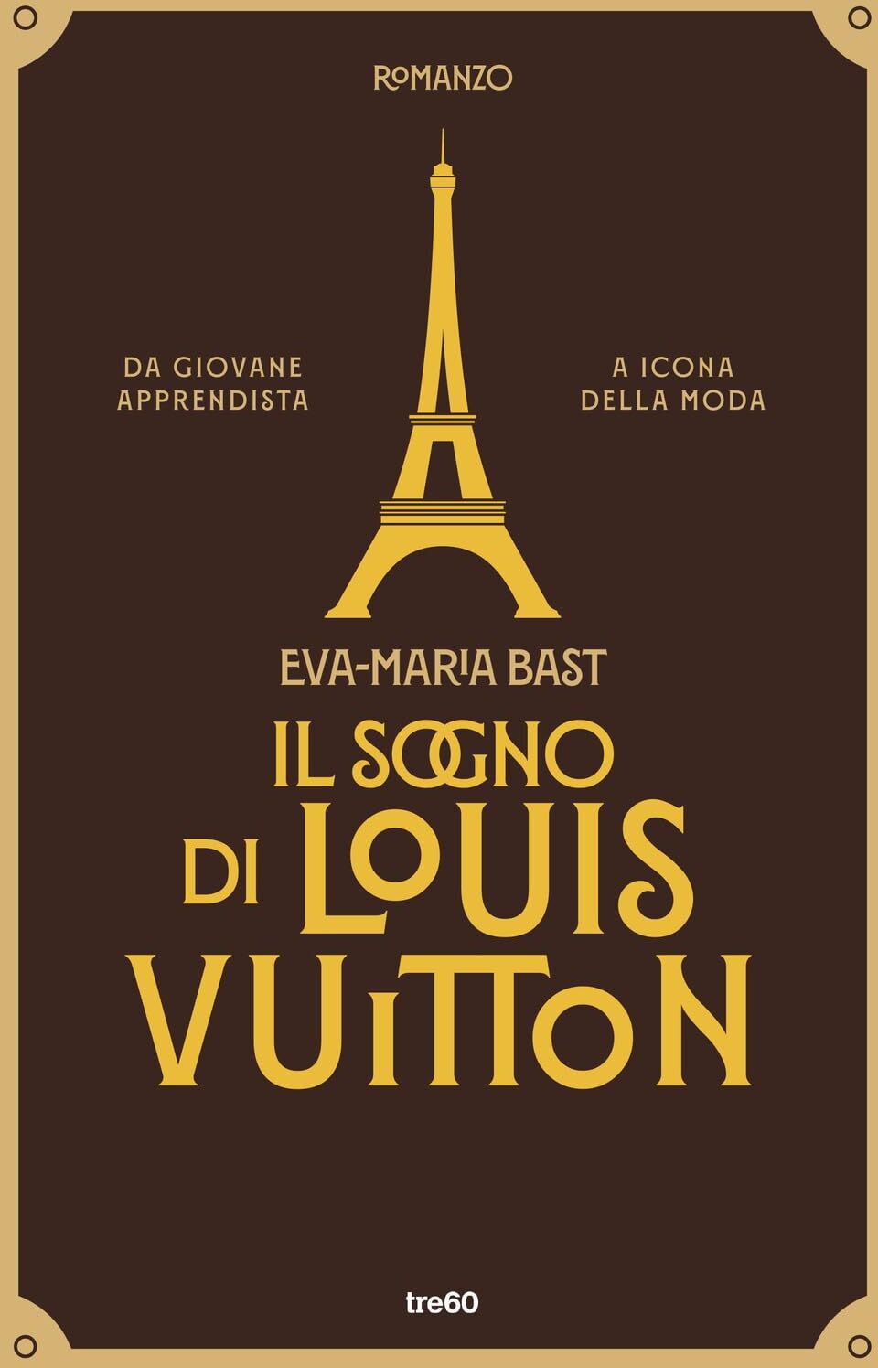 Il sogno di Louis Vuitton (Narrativa TRE60) - Preis vom 09.10.2026 07:28:09 h