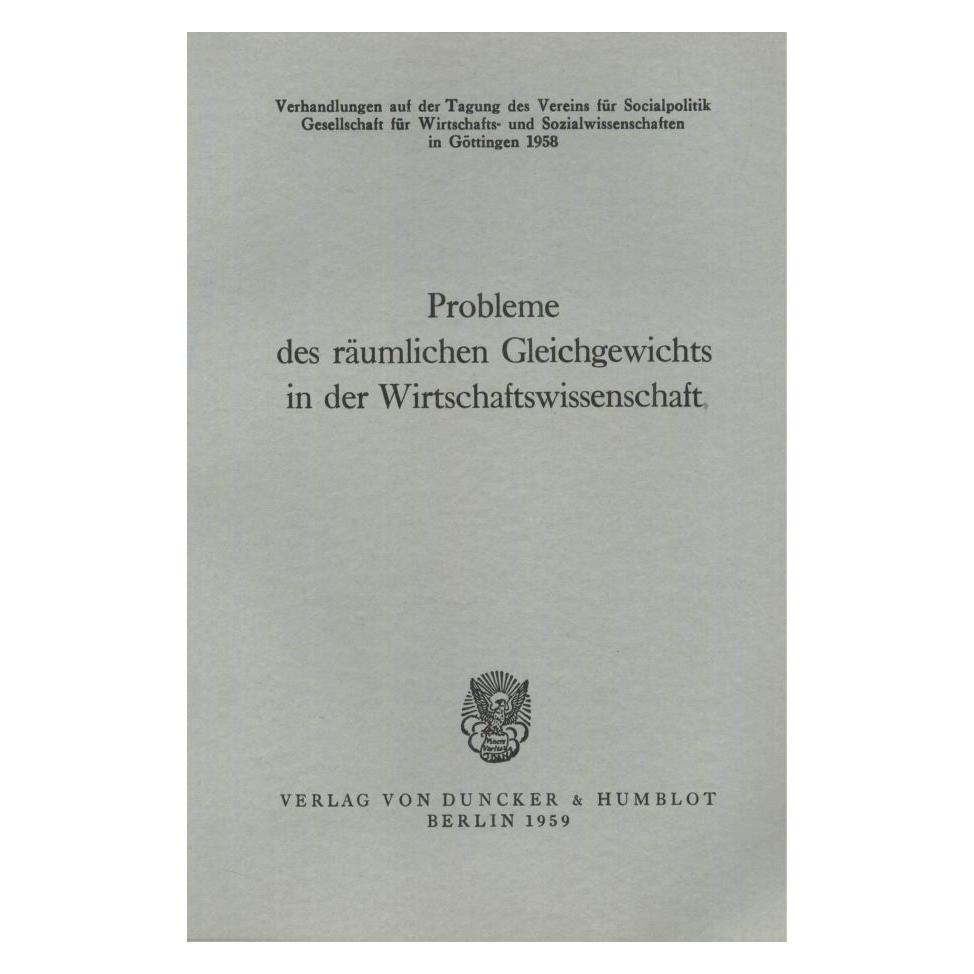 Duncker & Humblot Probleme des räumlichen Gleichgewichts in der Wirtschaftswissenschaft. (Softcover, Walther G. Hoffmann) (55346141)