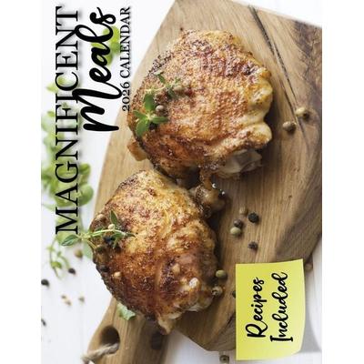 Magnificent Meals 2026 Calendar, Taschenbuch von B. Patrick, Baldega Books