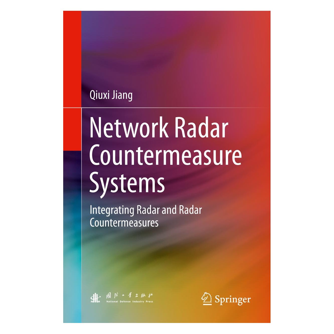 Springer Jiang:Network Radar Countermeasure Syst (Englisch, Hardcover, Qiuxi Jiang) (9783662484692)