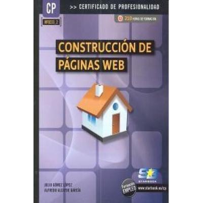 Construcción de páginas web, Taschenbuch von Julio Gómez López,María Ángeles González Pérez,Alfredo Alcayde García, StarBook Editorial, S.A.,