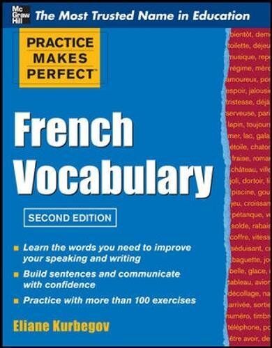 Eliane Kurbegov - Practice Make Perfect French Vocabulary (Practice Makes Perfect) - Preis vom 09.10.2026 07:28:09 h