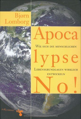 Bjorn Lomborg - Apocalypse No! - Preis vom 12.10.2026 11:37:12 h