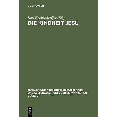 Die Kindheit Jesu, Gebundene Ausgabe von Konrad, De Gruyter Oldenbourg, 978-3-11-099053-9