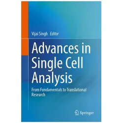 Advances in Single Cell Analysis, Fachbücher von Vijai Singh