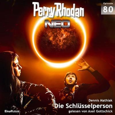 Perry Rhodan Neo 80: Die Schlüsselperson - Dennis Mathiak, Audio, 4056198260401
