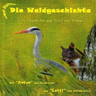Die Waldgeschichte - Jan Müller, Audio, 9783966332453