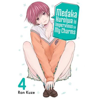 Medaka Kuroiwa Is Impervious to My Charms 4, Taschenbuch von Ran Kuze, Random House N.Y., 978-1-64729-308-6