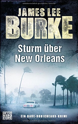 Burke, James Lee - Sturm über New Orleans: Ein Dave-Robicheaux-Krimi - Preis vom 25.10.2026 12:28:02 h