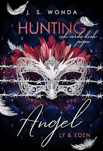 J. S. Wonda - Hunting Angel: Ich werde dich jagen - Preis vom 17.10.2026 19:25:27 h