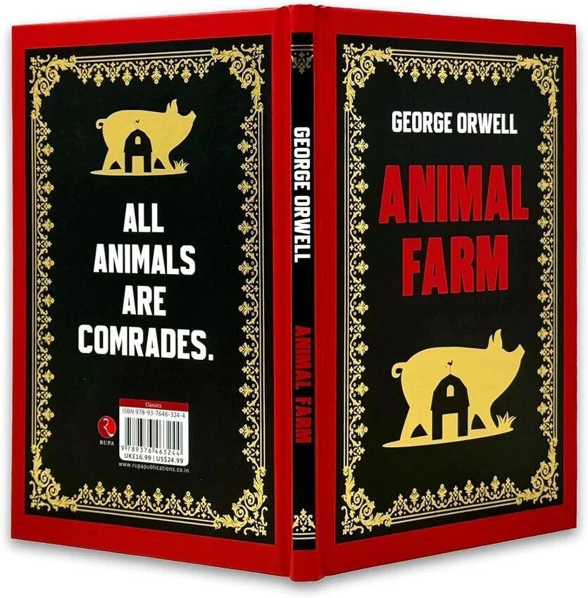 Rupa Publications Animal Farm by George Orwell - Deluxe Hardback Edition with Sprayed Edges - Classic Political Satire Fiction - New Collector's Copy