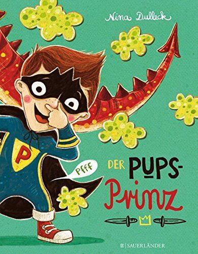 Nina Dulleck - Der Pupsprinz - Preis vom 14.10.2026 23:07:16 h