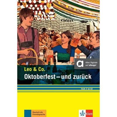 Oktoberfest - und zurück (Stufe 2), Taschenbuch von Elke Burger,Theo Scherling, Klett Sprachen GmbH, 978-3-12-674087-6
