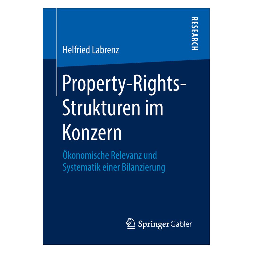 Springer Property-Rights-Strukturen im Konzern (Deutsch, Softcover, Helfried Labrenz) (55981991)