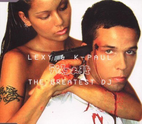 Lexy & K-Paul - The Greatest DJ - Preis vom 19.10.2026 19:33:35 h