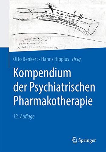 Otto Benkert - Kompendium der Psychiatrischen Pharmakotherapie - Preis vom 11.10.2026 15:43:13 h