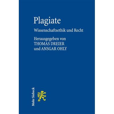 Plagiate, Taschenbuch von , Mohr Siebeck, 978-3-16-152570-4