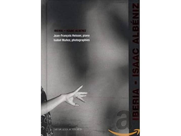 Iberia - Isaak Alnéniz: Musicales Actes Sud