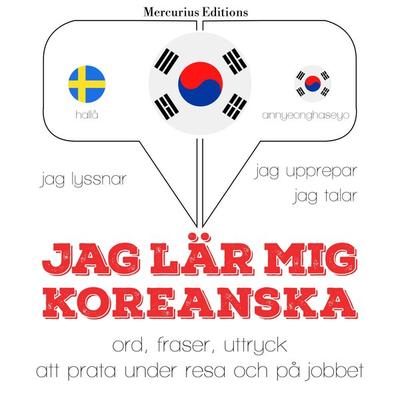 Jag lär mig koreanska - JM Gardner, Audio, 9782821130432