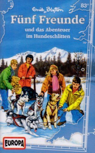 Fünf Freunde - 083/und das Abenteuer im Hundeschlitten [Musikkassette] - Preis vom 15.10.2026 23:06:25 h