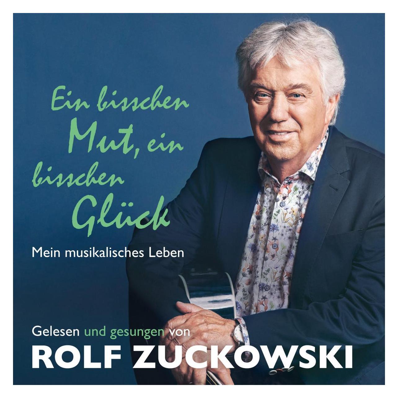 Universal Rolf Zuckowski - Ein bisschen Mut, ein bisschen Glück (Rolf Zuckowski, Deutsch) (489318-5)