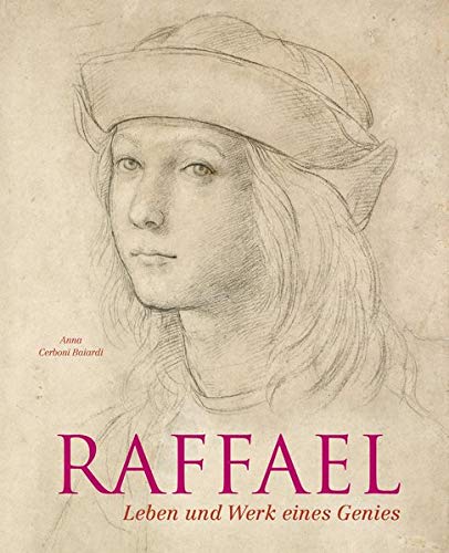 Anna Cerboni Baiardi - Raffael: Leben und Werk eines Genies - Preis vom 10.10.2026 11:48:34 h