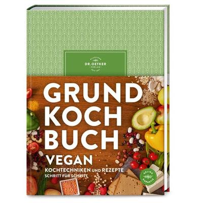 Grundkochbuch vegan, Gebundene Ausgabe von Dr.Oetker, Dr. Oetker - ein Verlag der Edel Verlagsgruppe, 978-3-7670-1838-9