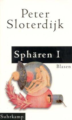 Peter Sloterdijk - Sphären, Band 1: Blasen: BD I - Preis vom 09.10.2026 07:28:09 h