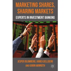 Marketing Shares, Sharing Markets, Fachbücher von Jesper Blomberg, H. Kjellberg, K. Winroth