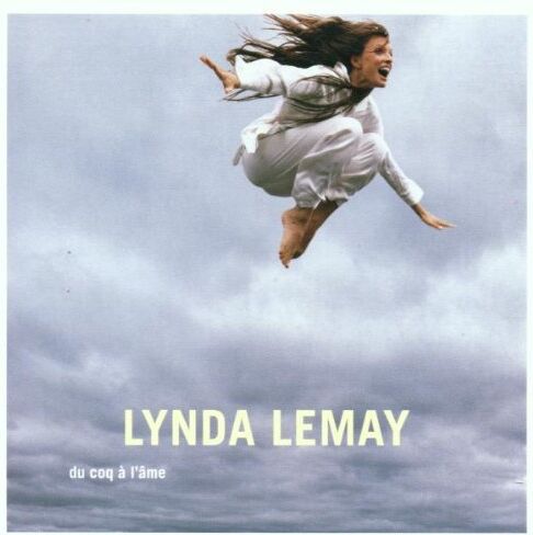 Lynda Lemay - Du Coq a L'ame - Preis vom 17.10.2026 19:25:27 h