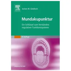Mundakupunktur, Fachbücher von Jochen M. Gleditsch