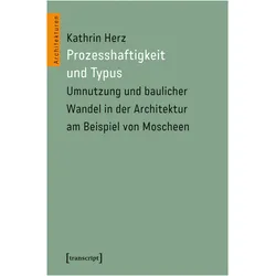 Prozesshaftigkeit und Typus, Fachbücher von Kathrin Herz