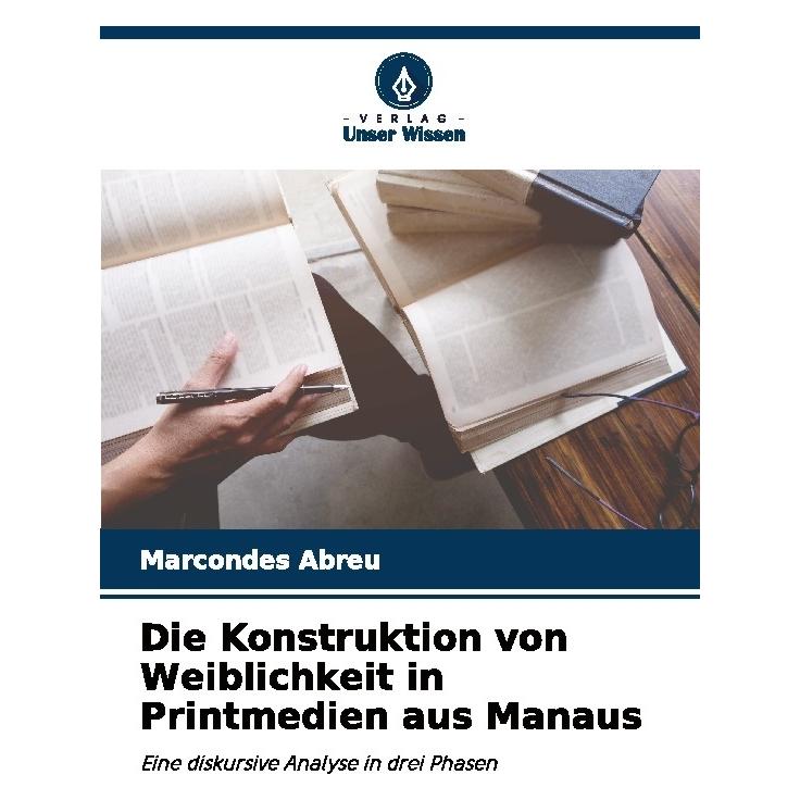 Umbreit Die Konstruktion von Weiblichkeit in Printmedien aus Manaus (63569254)
