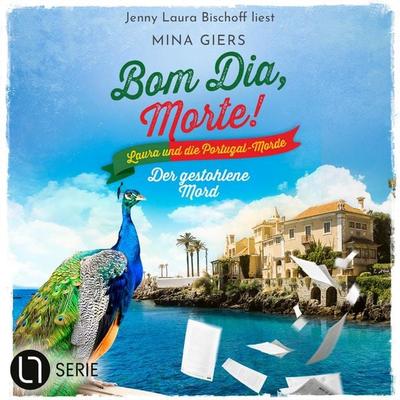 Der gestohlene Mord - Bom Dia, Morte!, Teil 7 - Mina Giers, Audio, 9783754016329