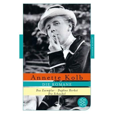 Die Romane, Taschenbuch von Annette Kolb, Fischer Taschenbuch Verlag, 978-3-596-90662-8