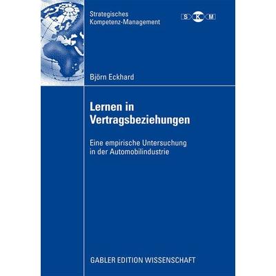 Lernen in Vertragsbeziehungen, Taschenbuch von Björn Eckhard, Betriebswirtschaftlicher Verlag Gabler, 978-3-8349-1421-7