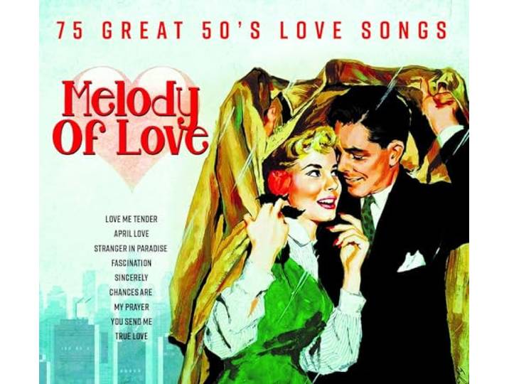 Melody of Love: Great 50's Love Songs