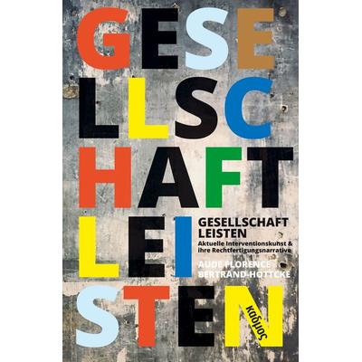 Gesellschaft leisten, Taschenbuch von Aude Florence Bertrand-Höttcke, Kulturverlag Kadmos Berlin, 978-3-86599-600-8