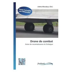 Drone de combat, Ratgeber von Lilette Blondeau