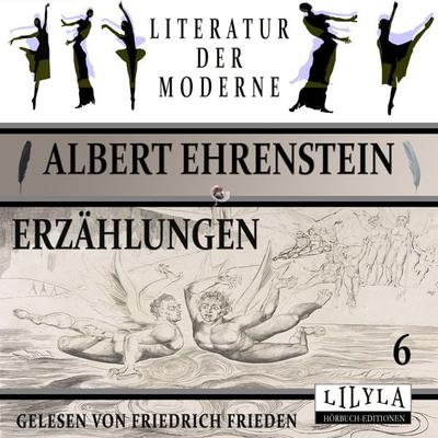 Erzählungen 6 - Albert Ehrenstein, Audio, 9783988524515