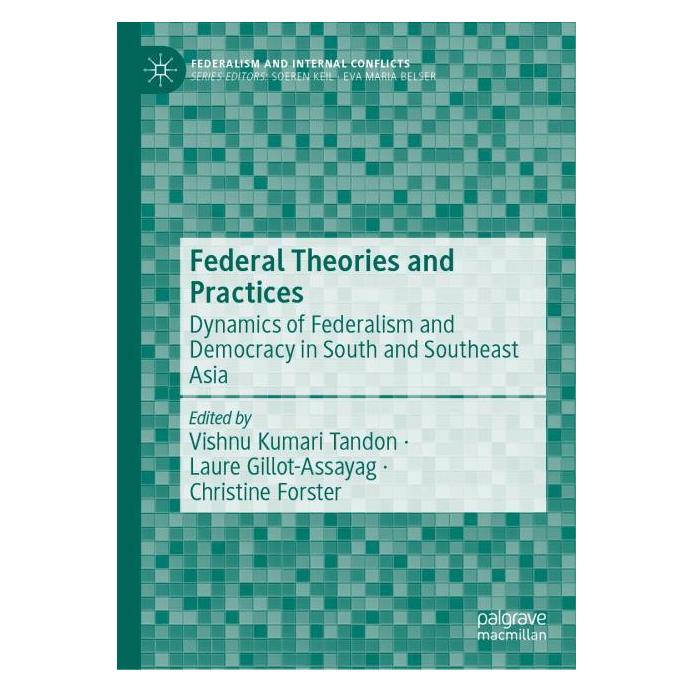 Springer Federal Theories and Practices (Englisch, Hardcover, Christine Forster, Laure Gillot-Assayag, Vishnu Kumari Tandon) (68972716)