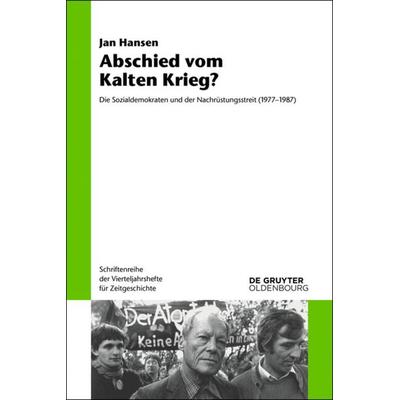 Abschied vom Kalten Krieg?, Taschenbuch von Jan Hansen, De Gruyter Mouton, 978-3-11-044684-5