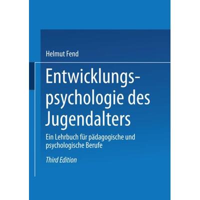 Entwicklungspsychologie des Jugendalters, Taschenbuch von Helmut Fend, VS Verlag für Sozialwissenschaften, 978-3-8252-8190-8