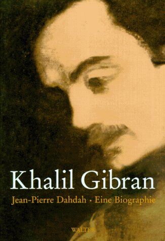 Jean-Pierre Dahdah - Khalil Gibran - Preis vom 05.10.2026 03:47:11 h