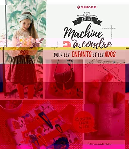Atelier machine à coudre pour les enfants & les ados : 40 créations à partir de 7 ans - Preis vom 12.10.2026 11:37:12 h