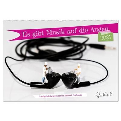 Es gibt Musik auf die Augen (Wandkalender 2027 DIN A2 quer), CALVENDO Monatskalender