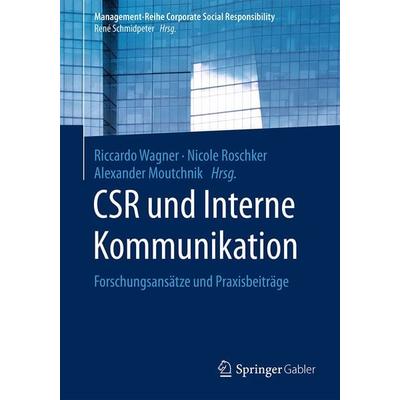 CSR und Interne Kommunikation, Taschenbuch von , Springer Berlin, 978-3-662-52870-9